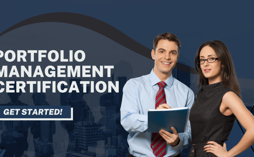 Unleash Your Potential with Portfolio Management Certification